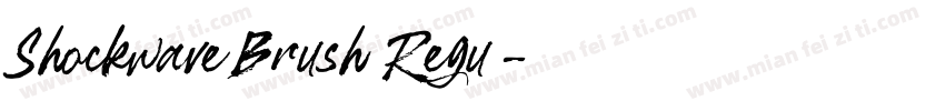 Shockwave Brush Regu字体转换